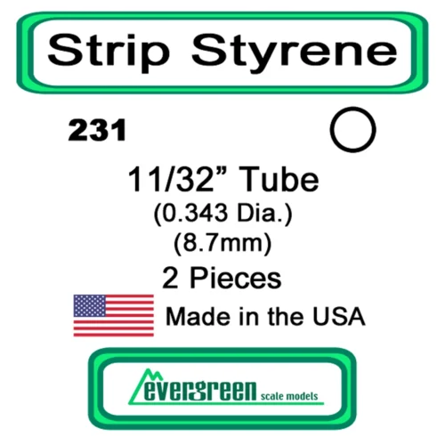Evergreen 231 - Styrene Tube 11/32 Inch