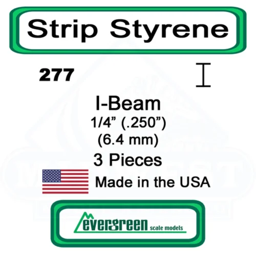 Evergreen 277 - Styrene I-Beam .250"