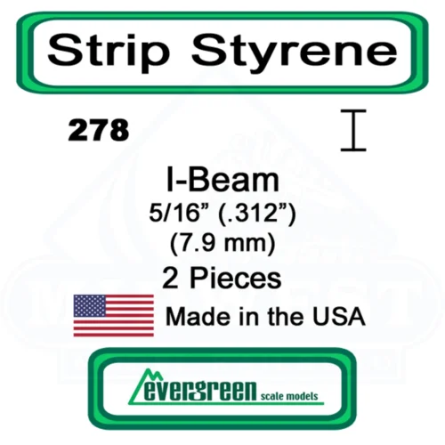 Evergreen 278 - Styrene I-Beam .312"
